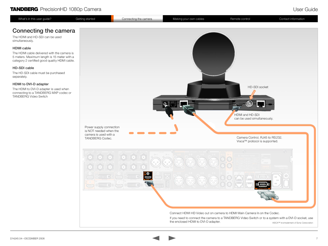 TANDBERG 1080p manual Connecting the camera, Hdmi cable 