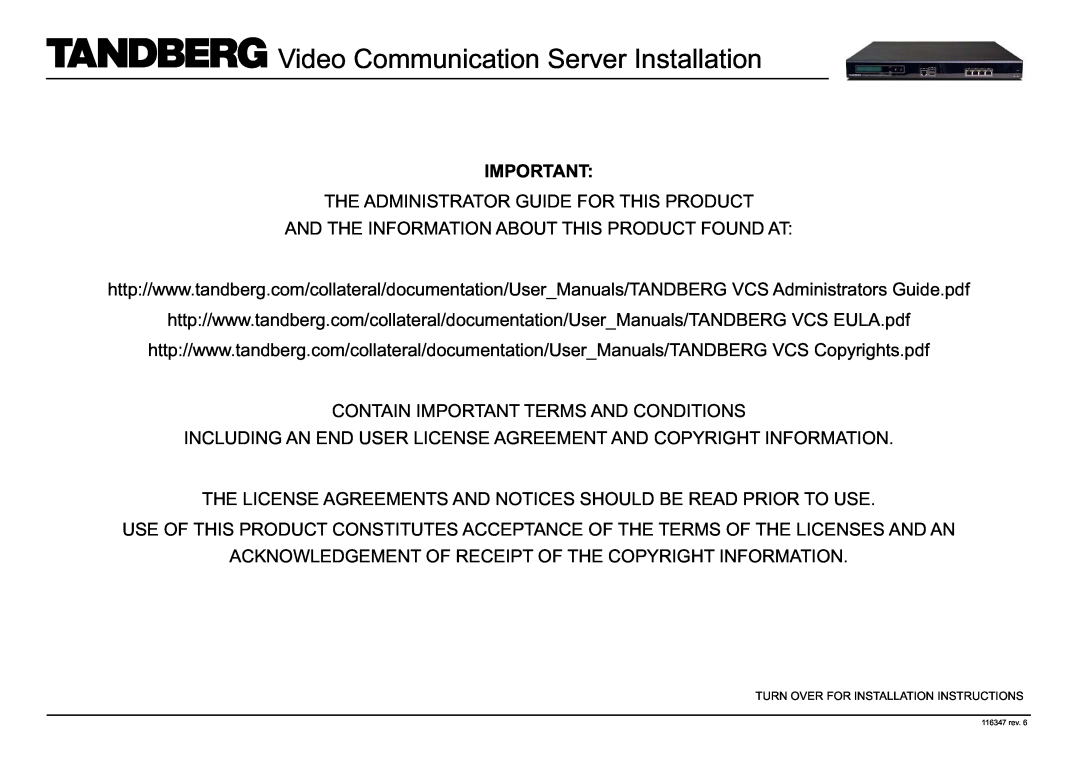 TANDBERG 116347 user manual Video Communication Server Installation 