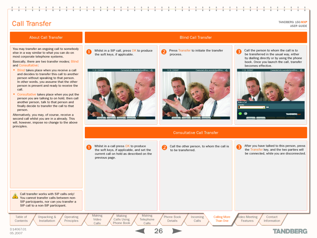 TANDBERG 150MXP manual About Call Transfer Blind Call Transfer, Consultative Call Transfer 