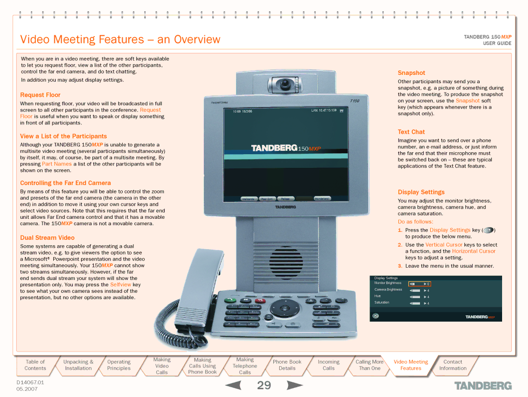 TANDBERG 150MXP manual Video Meeting Features an Overview, Videoi Meetingti g, FeaturesF t r s 