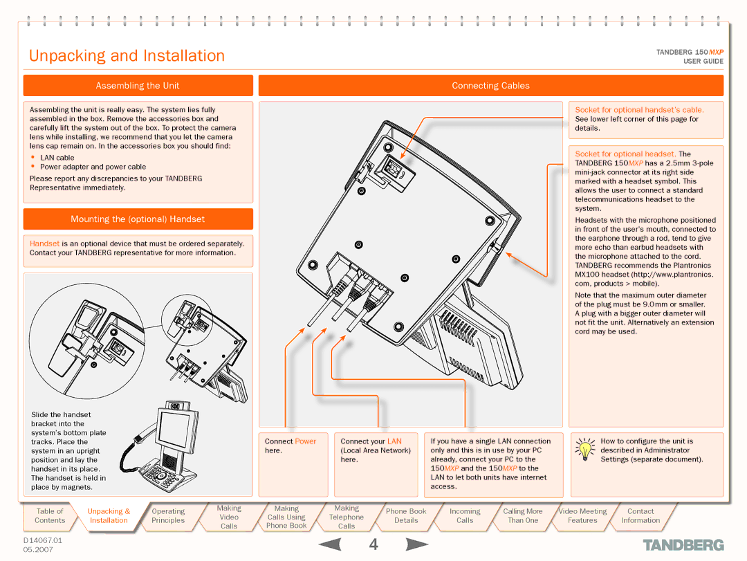 TANDBERG 150MXP Assembling the Unit Connecting Cables, Mounting the optional Handset, Socket for optional handset’s cable 