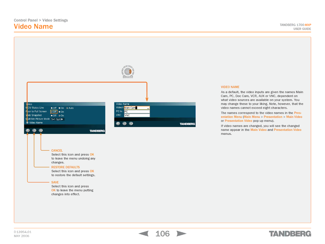 TANDBERG 1700 MXP manual 106, Video Name 