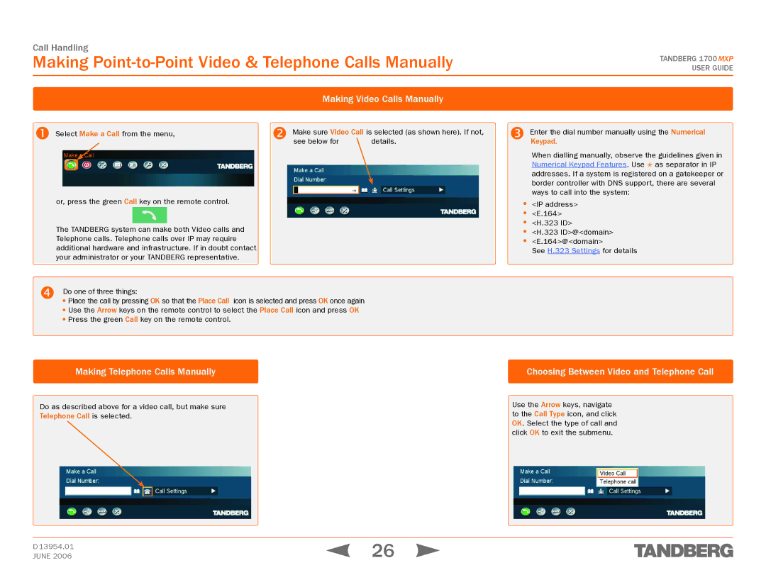 TANDBERG 1700 MXP manual Making Point-to-Point Video & Telephone Calls Manually, Making Video Calls Manually 