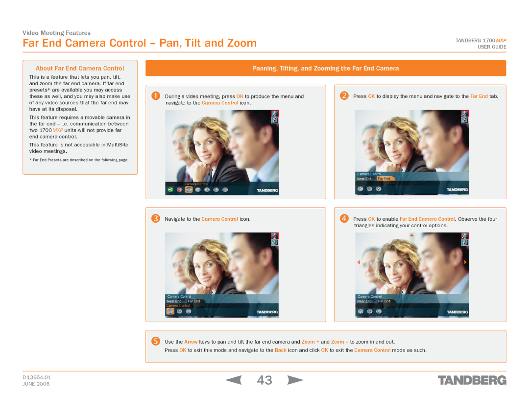 TANDBERG 1700 MXP manual Far End Camera Control Pan, Tilt and Zoom, About Far End Camera Control 