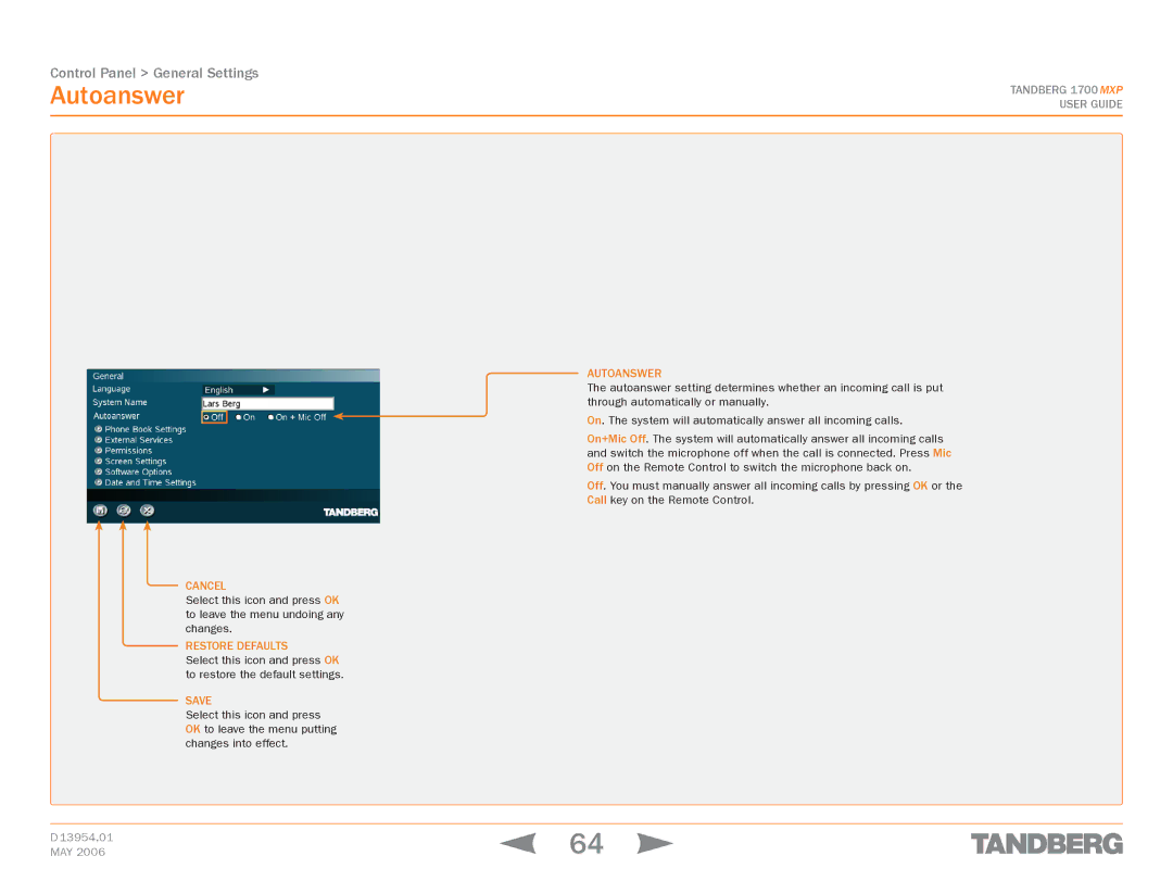 TANDBERG 1700 MXP manual Autoanswer 