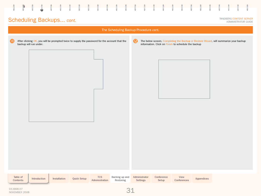 TANDBERG 1D13898.07 manual Scheduling Backups 