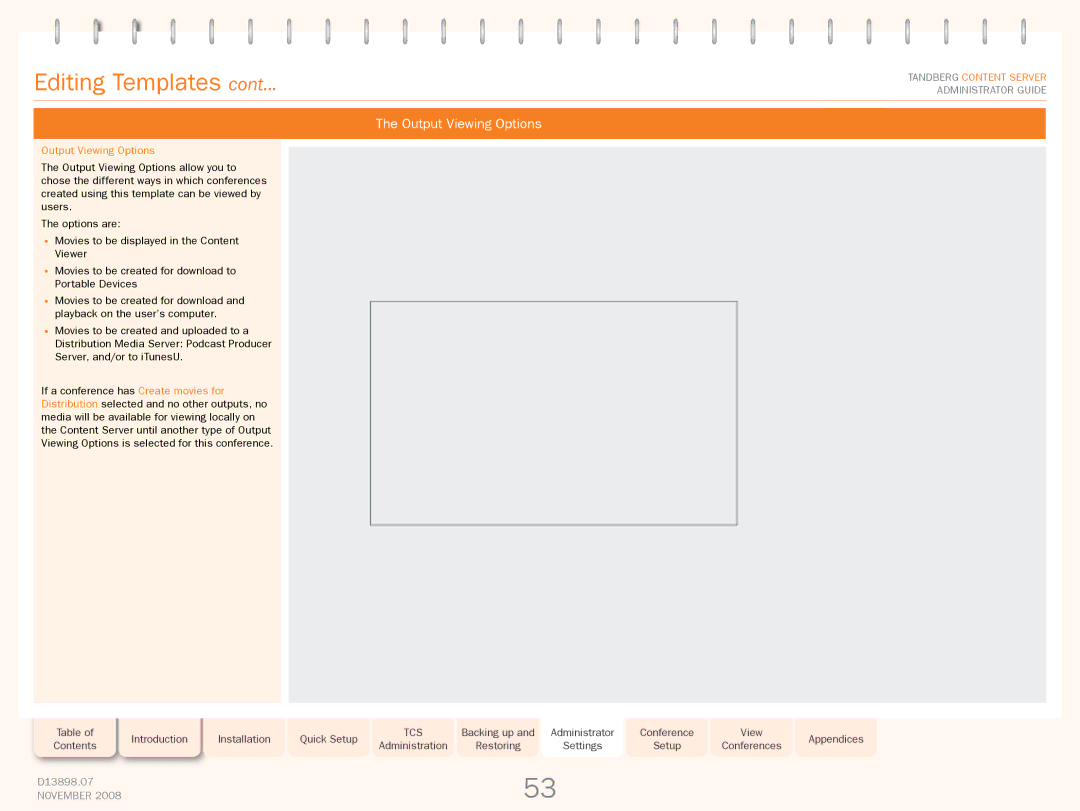 TANDBERG 1D13898.07 manual Output Viewing Options 