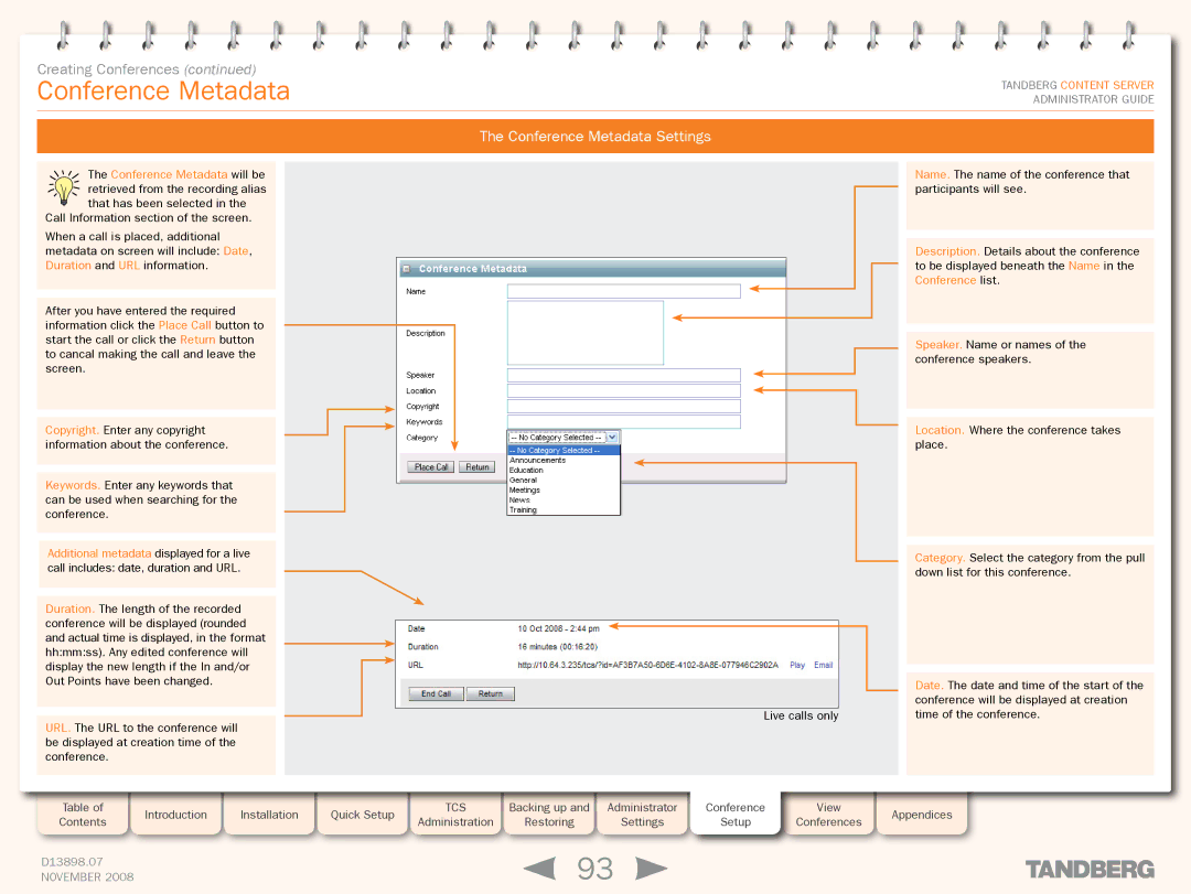 TANDBERG 1D13898.07 manual Conference Metadata Settings, Conference Metadata will be 