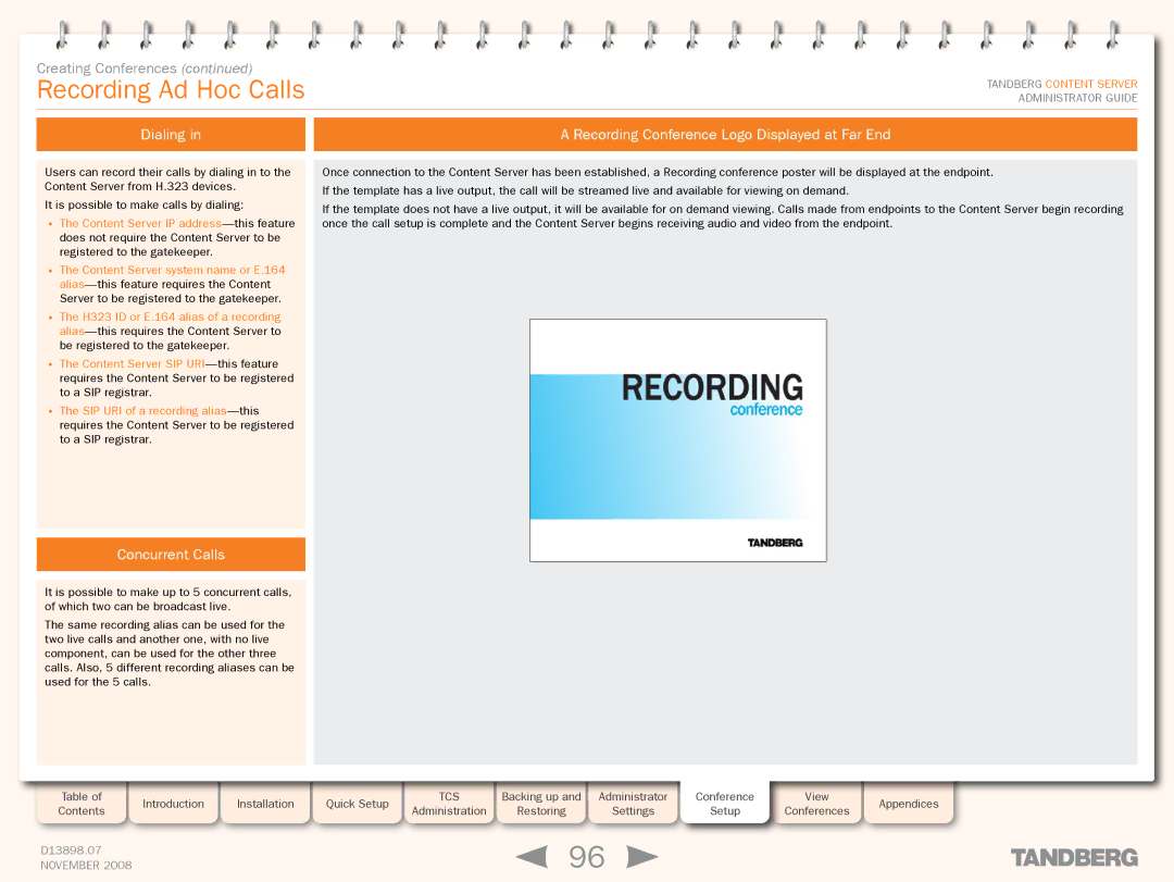 TANDBERG 1D13898.07 manual Recording Ad Hoc Calls, Dialing Recording Conference Logo Displayed at Far End, Concurrent Calls 