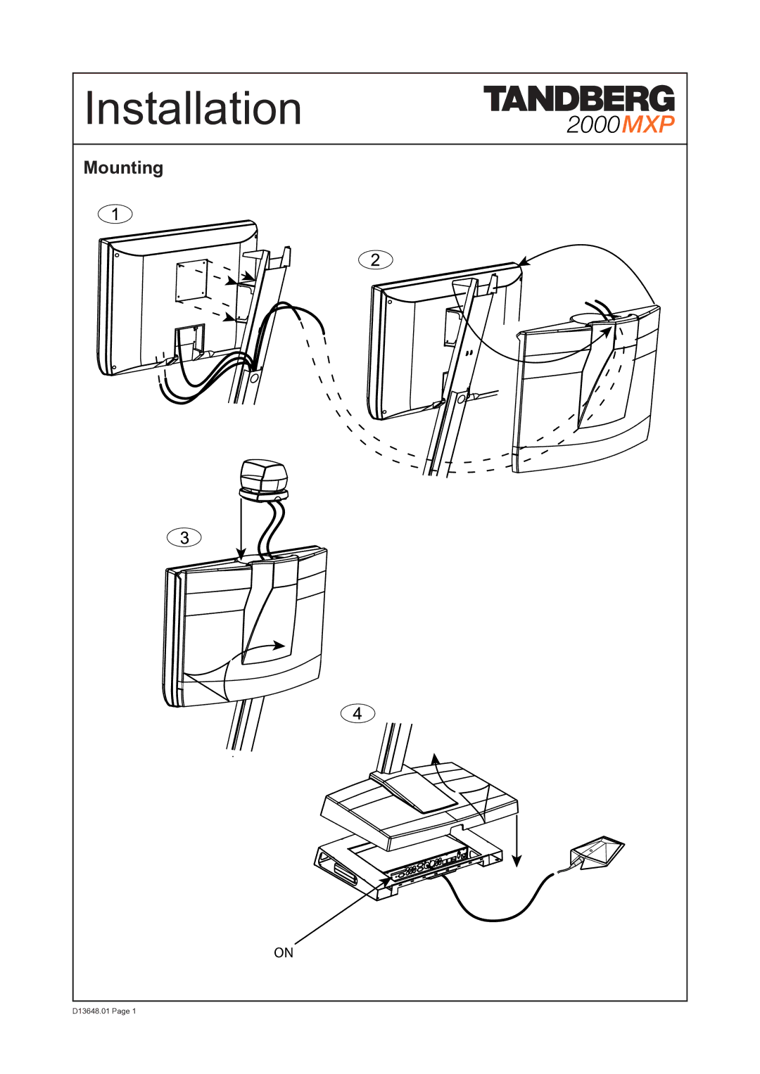 TANDBERG 2000MXP manual Installation, Mounting 