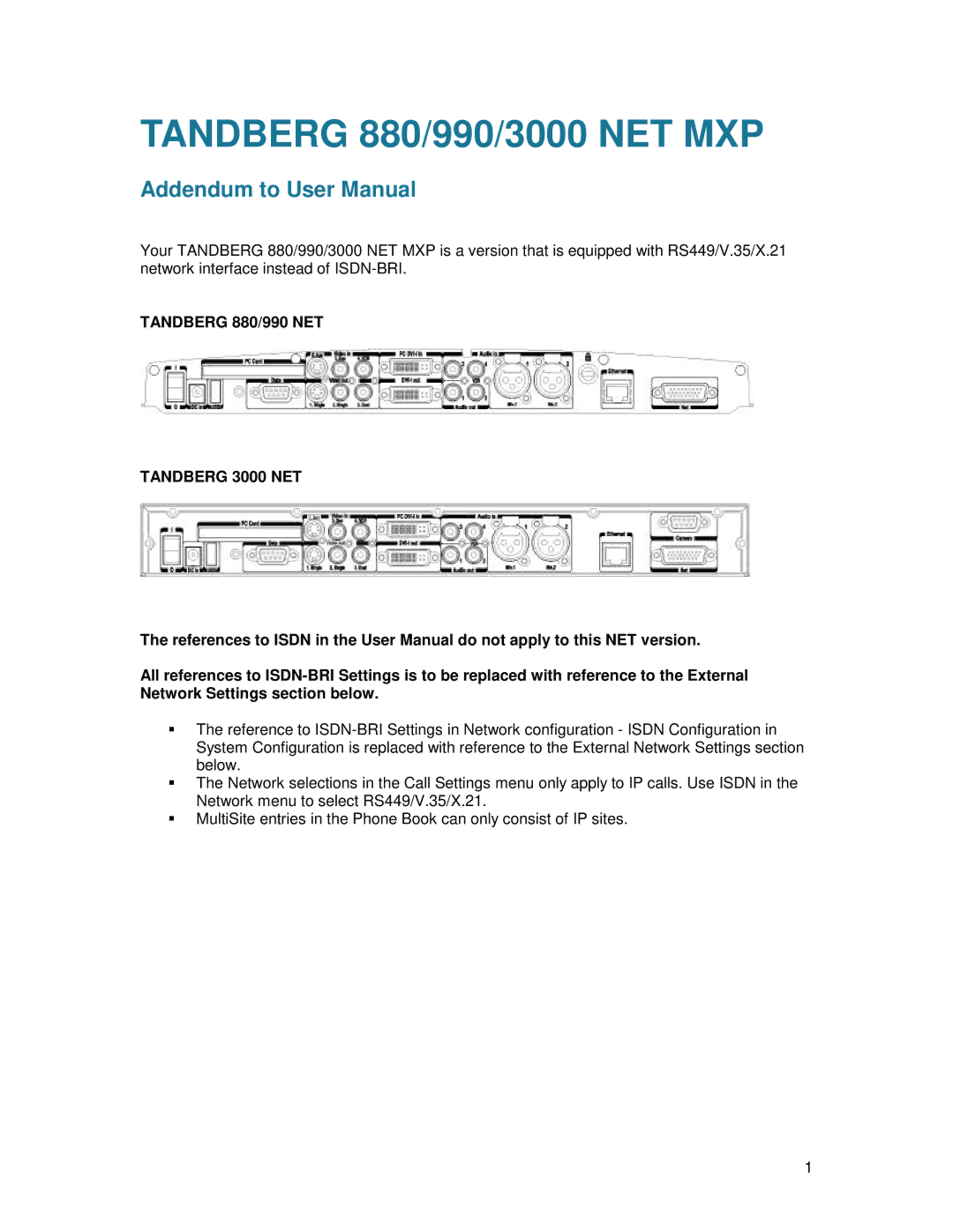 TANDBERG user manual Tandberg 880/990/3000 NET MXP 