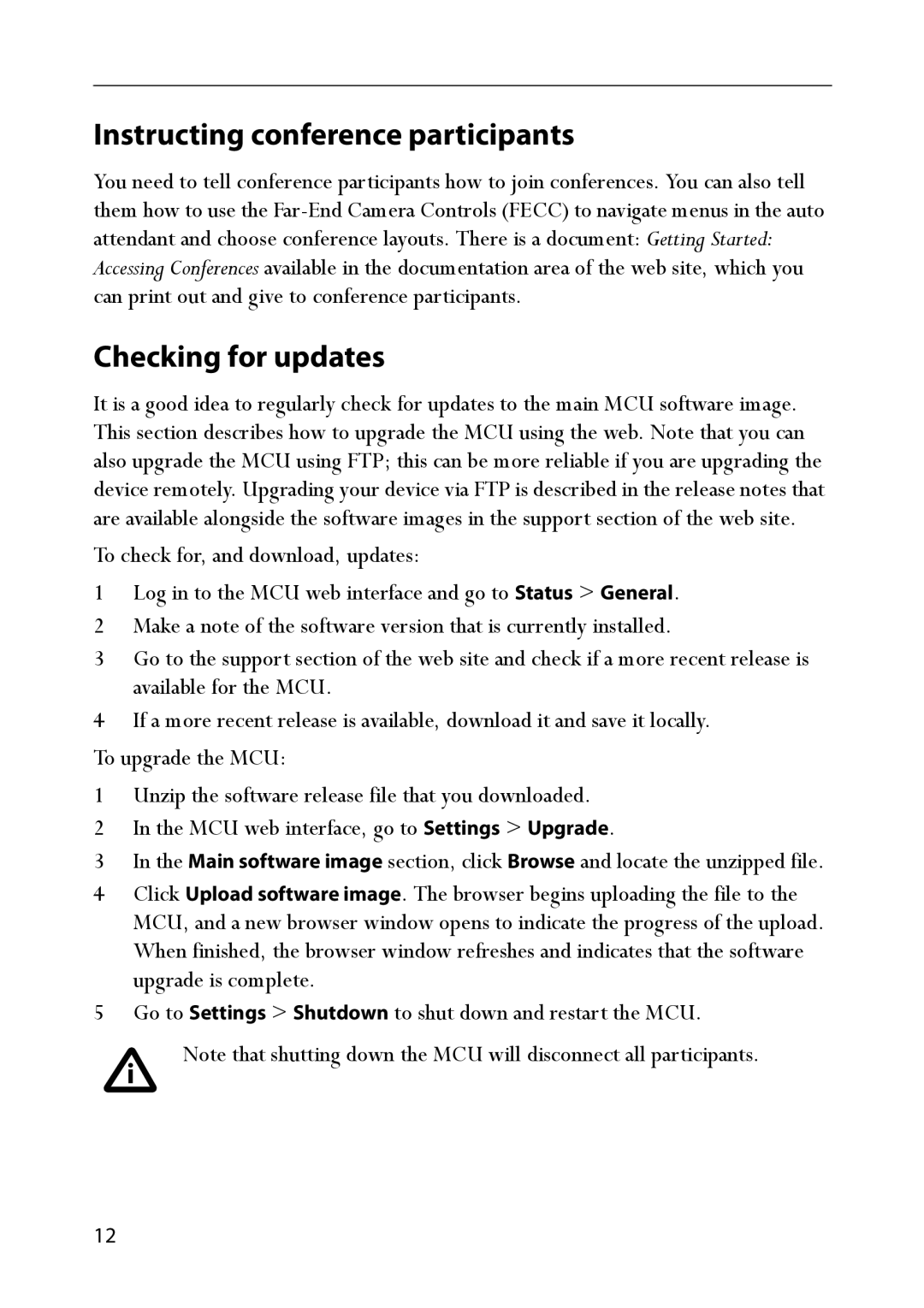 TANDBERG 4500 Series manual Instructing conference participants, Checking for updates 