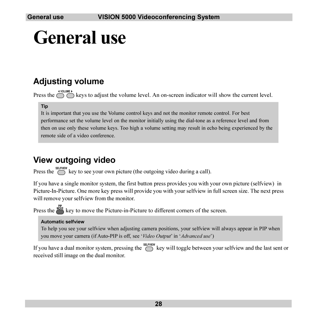 TANDBERG user manual Adjusting volume, View outgoing video, General use Vision 5000 Videoconferencing System 