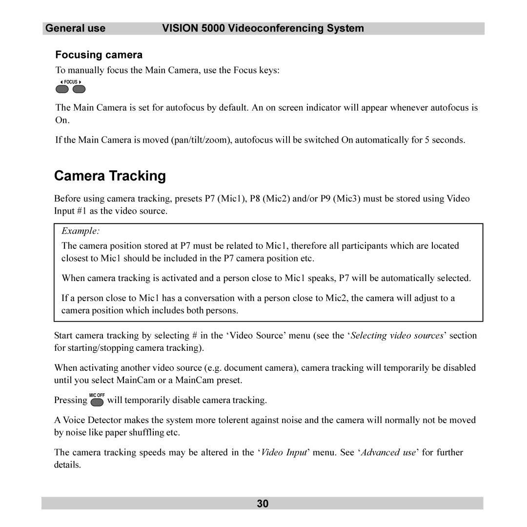 TANDBERG 5000 user manual Camera Tracking, To manually focus the Main Camera, use the Focus keys 