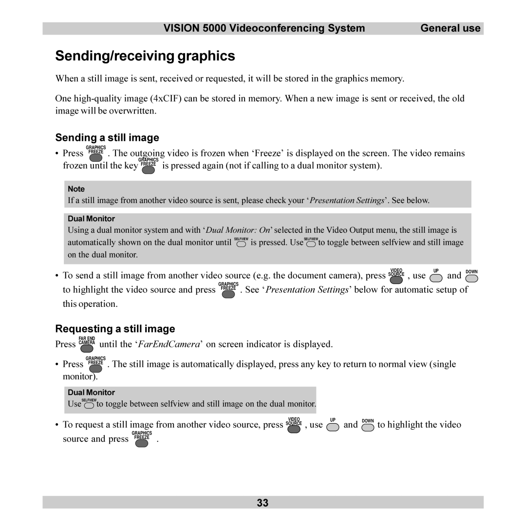 TANDBERG 5000 user manual Sending/receiving graphics, Sending a still image, Requesting a still image 