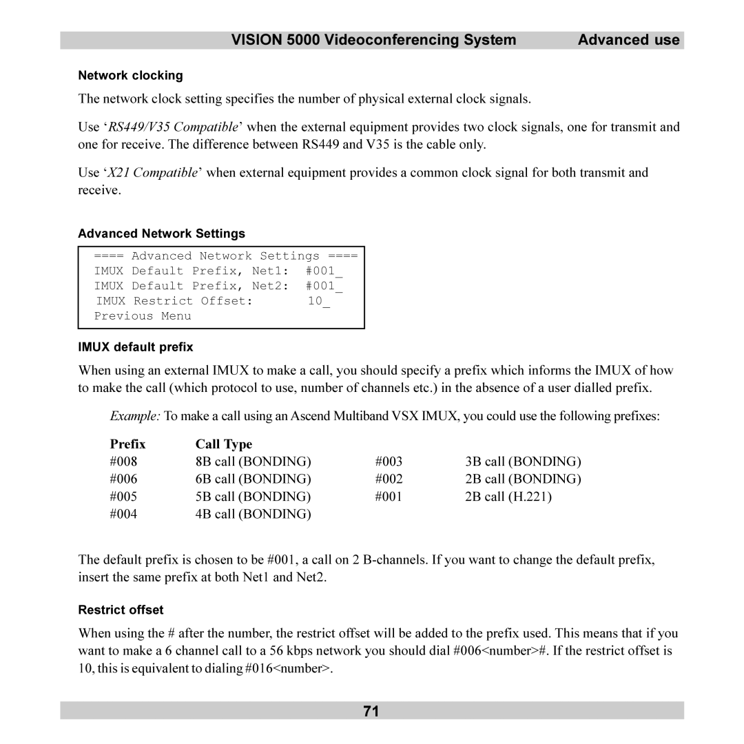 TANDBERG 5000 user manual #008 8B call Bonding #003, #006 6B call Bonding #002 