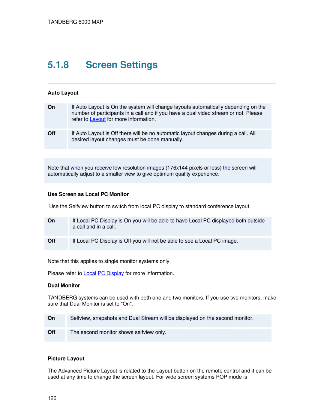 TANDBERG 6000 MXP user manual Screen Settings, Auto Layout, Use Screen as Local PC Monitor, Dual Monitor 