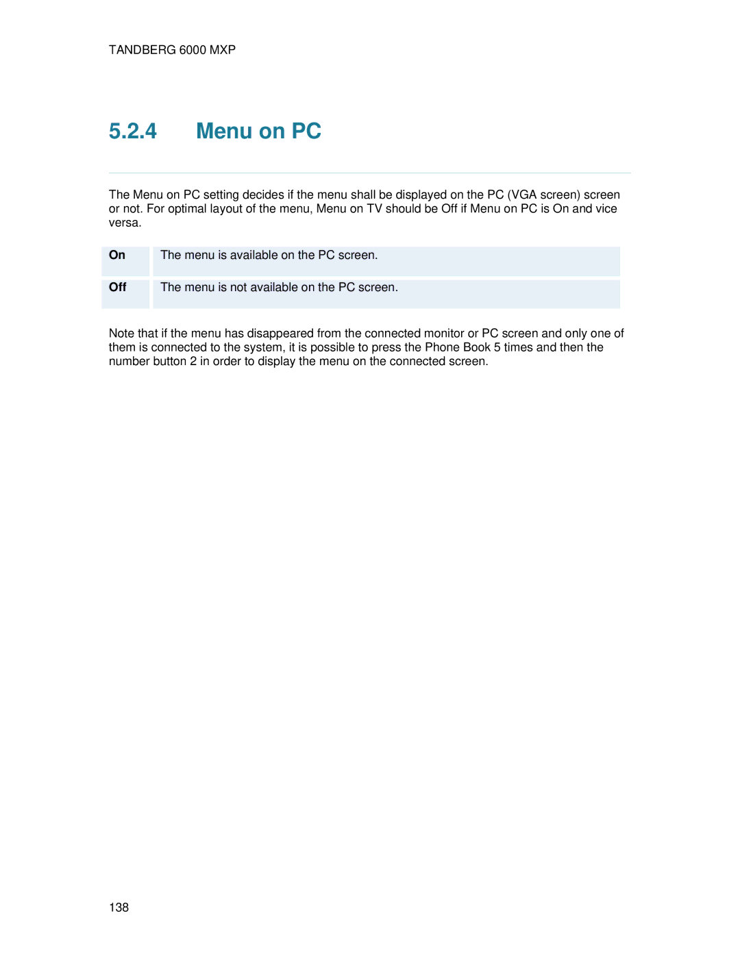 TANDBERG 6000 MXP user manual Menu on PC 