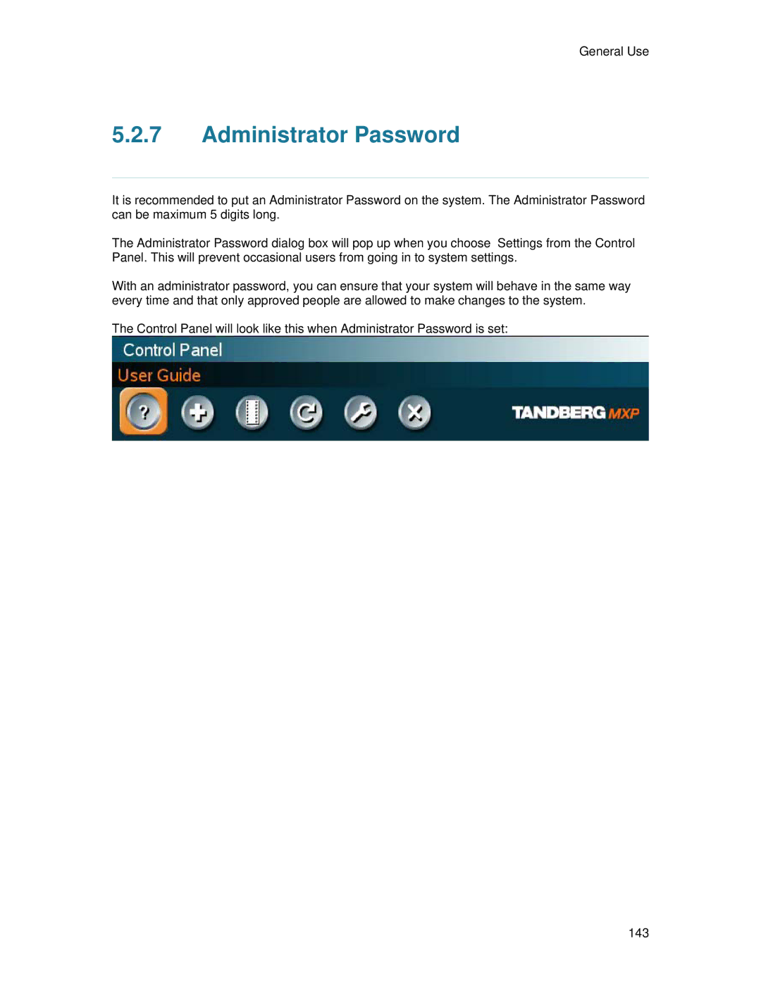 TANDBERG 6000 MXP user manual Administrator Password 