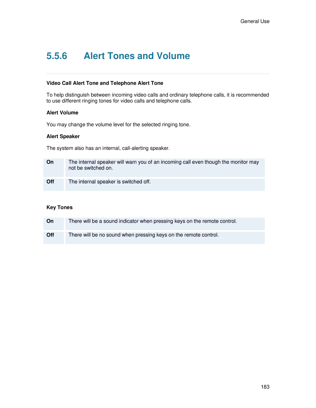 TANDBERG 6000 MXP Alert Tones and Volume, Video Call Alert Tone and Telephone Alert Tone, Alert Volume, Alert Speaker 