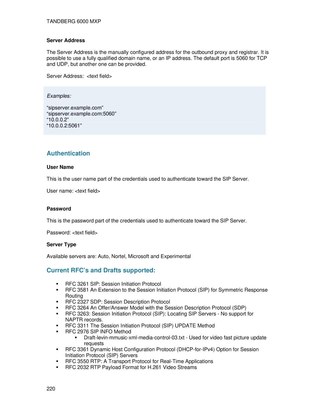 TANDBERG 6000 MXP user manual Server Address, User Name, Server Type 