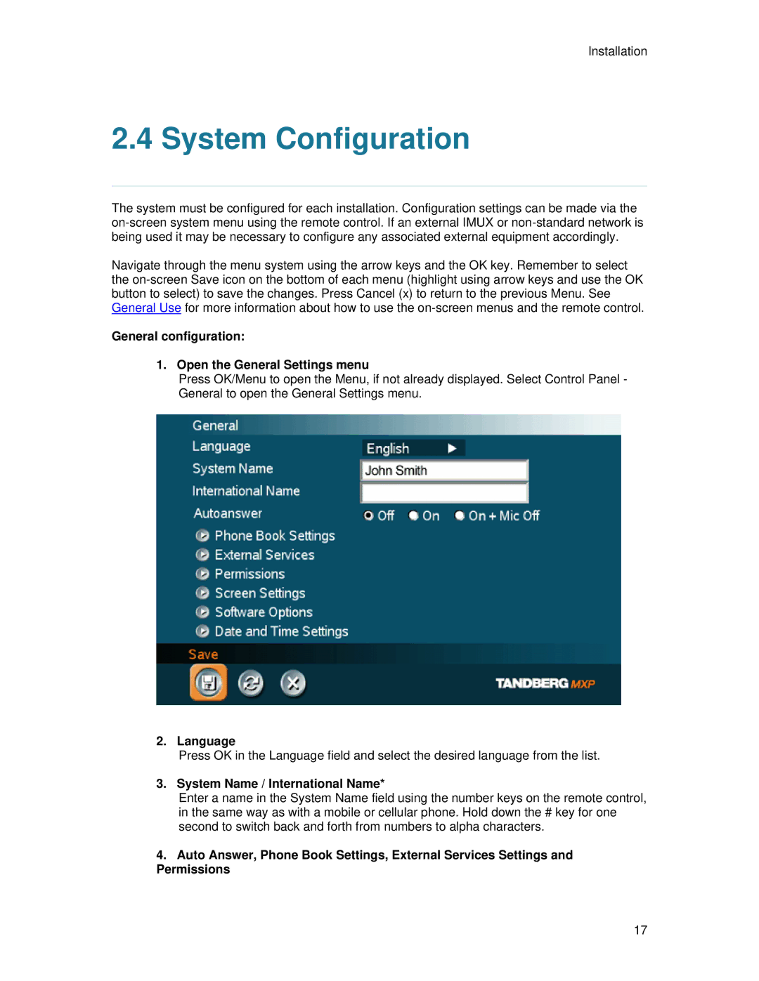 TANDBERG 6000 MXP user manual System Configuration, General configuration Open the General Settings menu, Language 