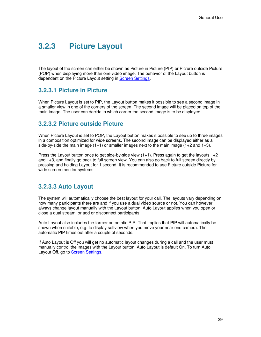 TANDBERG 6000 MXP user manual Picture Layout, Picture in Picture, Picture outside Picture, Auto Layout 
