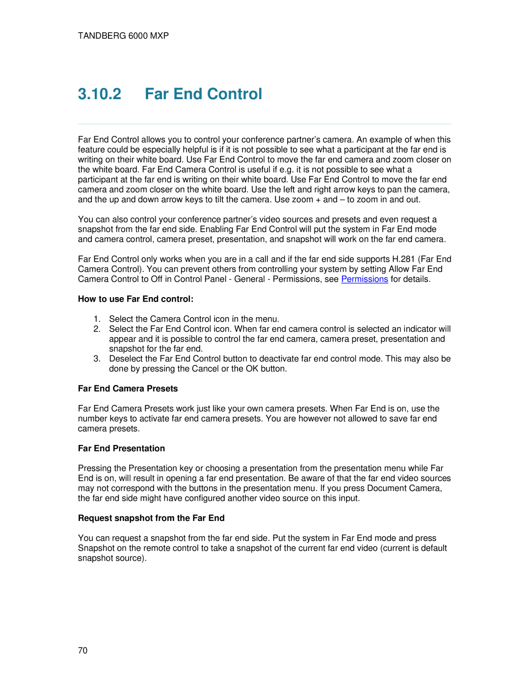 TANDBERG 6000 MXP user manual Far End Control, How to use Far End control, Far End Camera Presets, Far End Presentation 