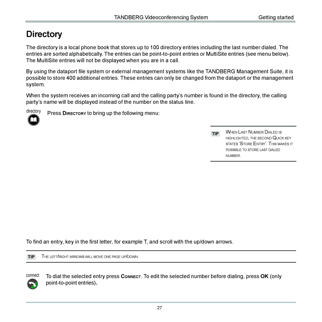 TANDBERG 6000 user manual Directory, Press D Irectory to bring up the following menu 