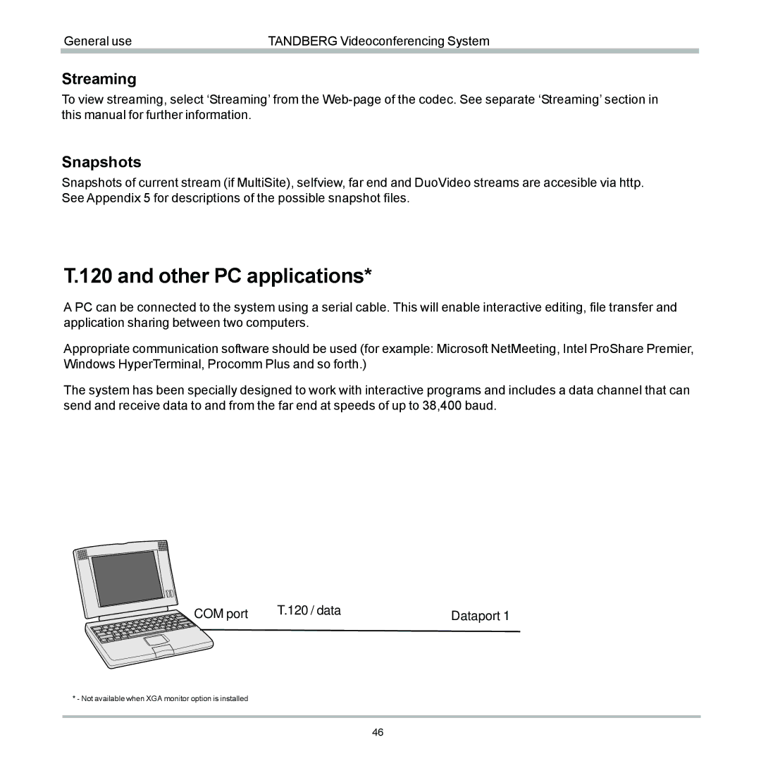 TANDBERG 6000 user manual Other PC applications, Streaming, Snapshots 