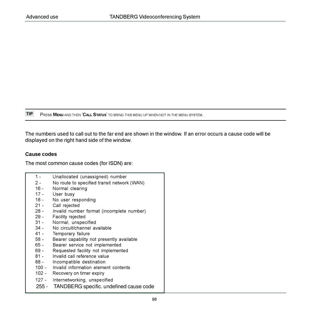 TANDBERG 6000 user manual Tandberg specific. undefined cause code 