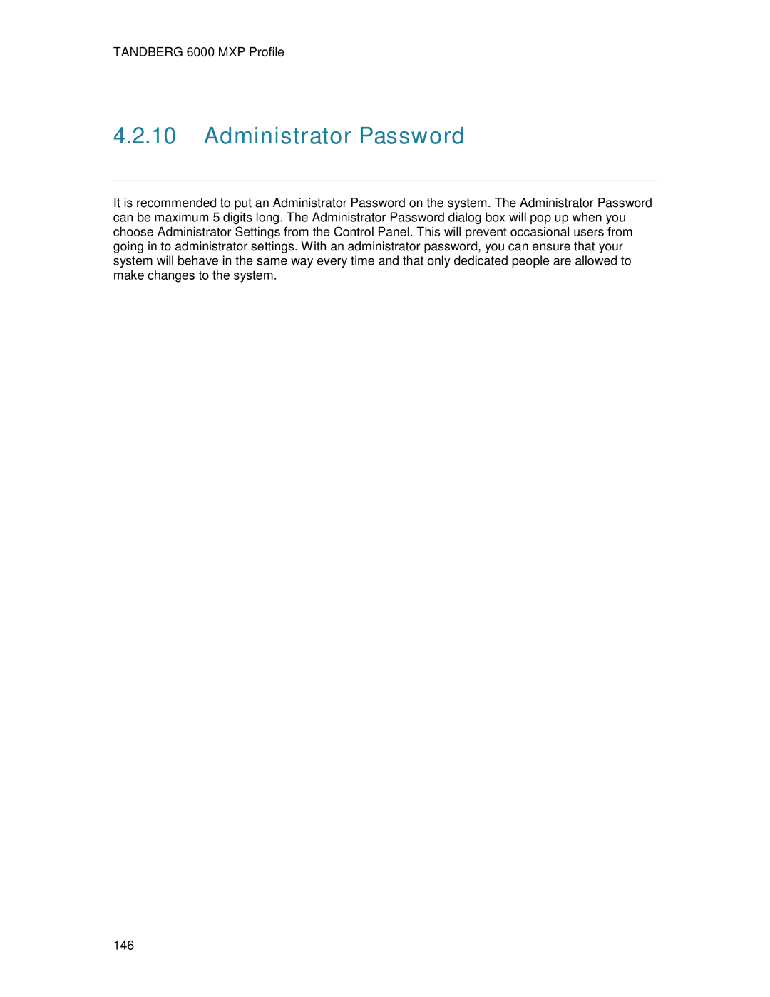 TANDBERG 6000MXP user manual Administrator Password 