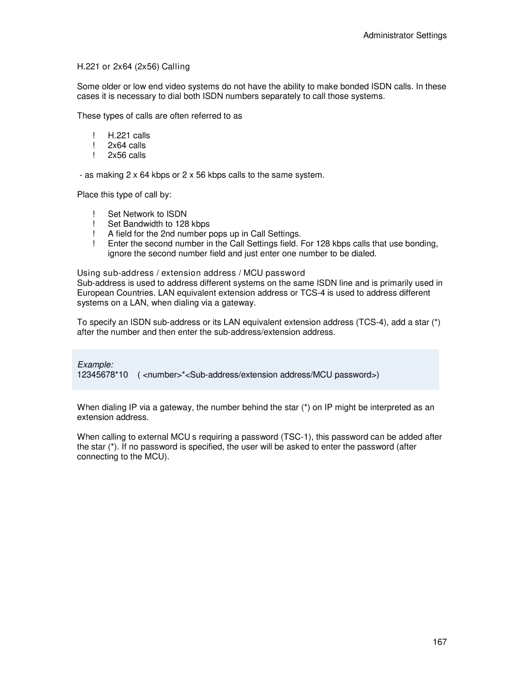 TANDBERG 6000MXP user manual 221 or 2x64 2x56 Calling, Using sub-address / extension address / MCU password 