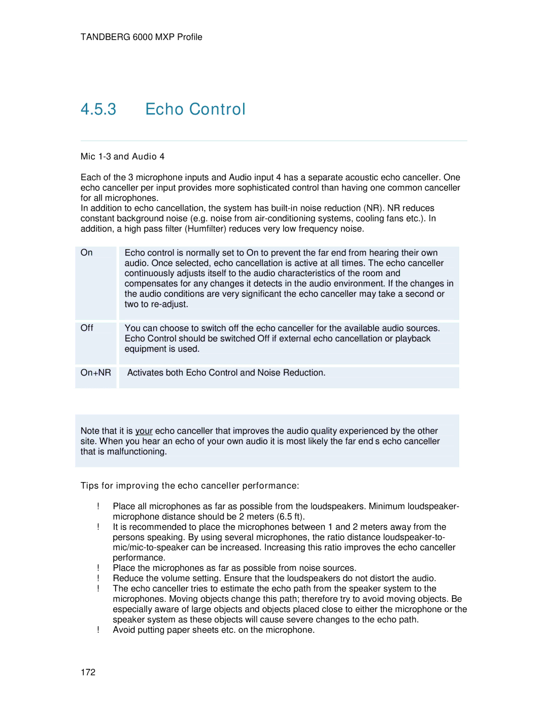 TANDBERG 6000MXP user manual Echo Control, Mic 1-3 and Audio, On+NR, Tips for improving the echo canceller performance 