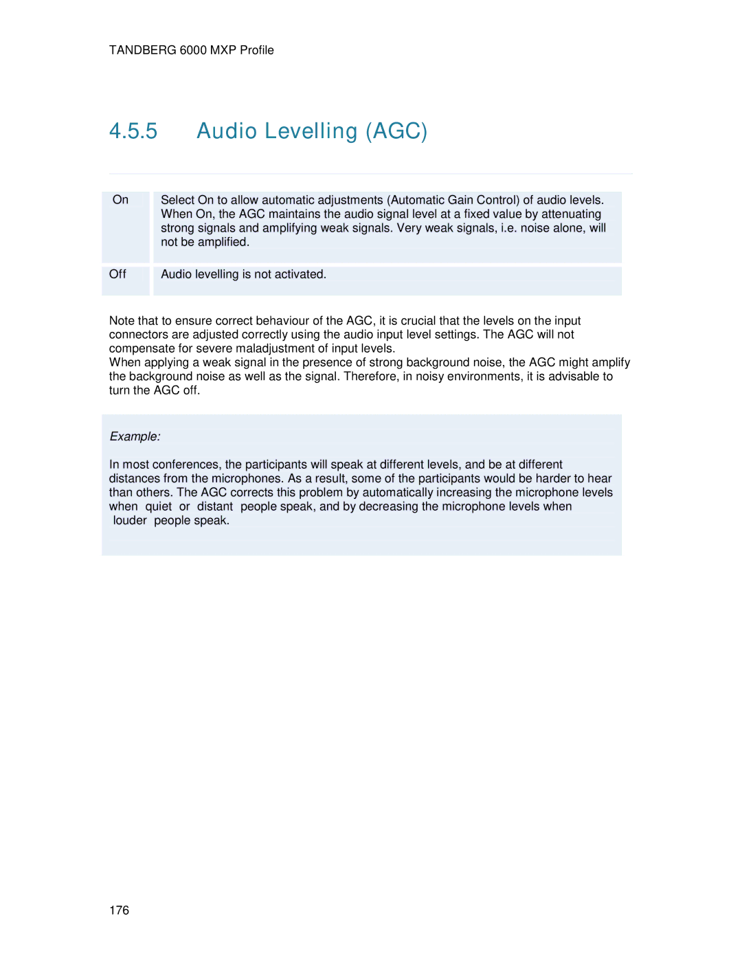 TANDBERG 6000MXP user manual Audio Levelling AGC, Off 