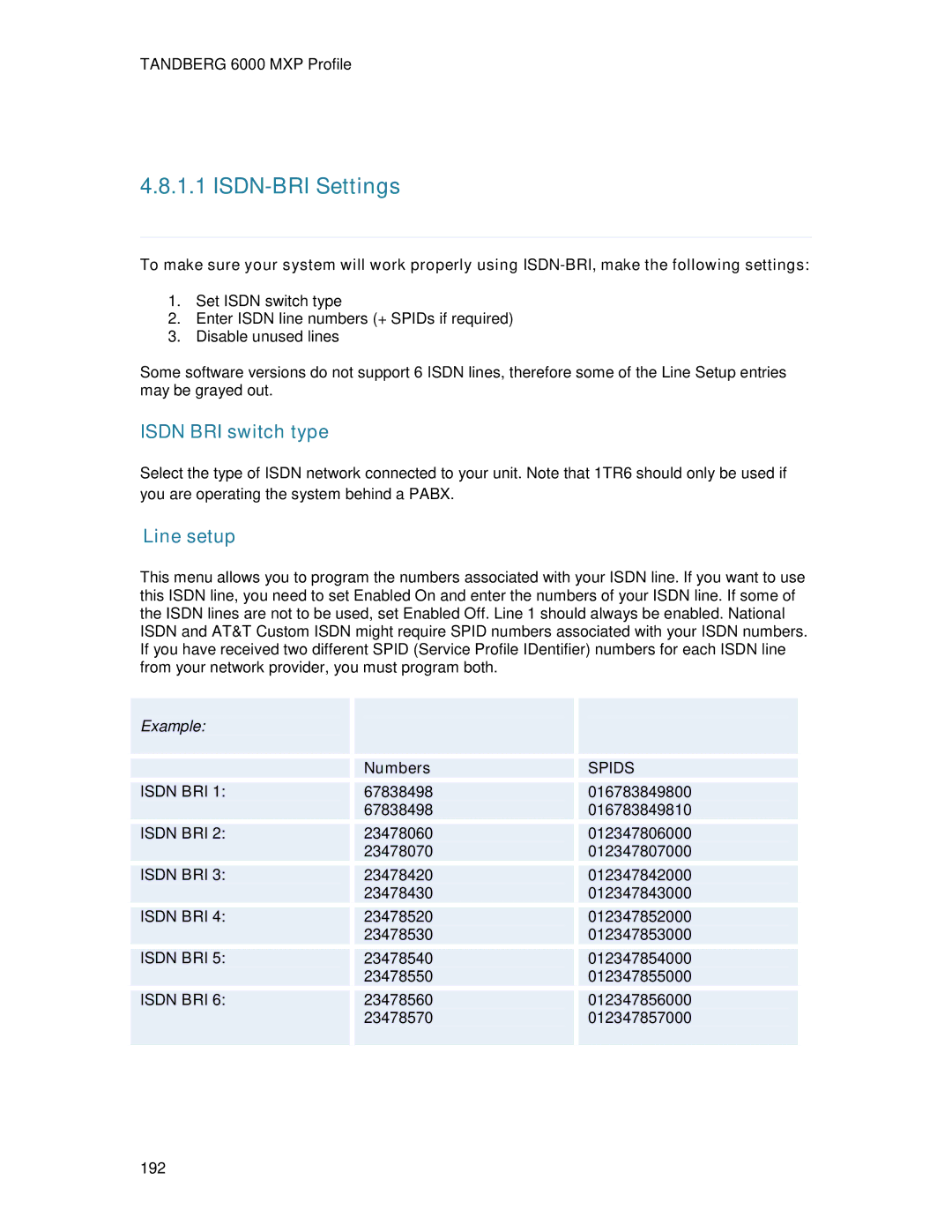 TANDBERG 6000MXP user manual ISDN-BRI Settings, Numbers 