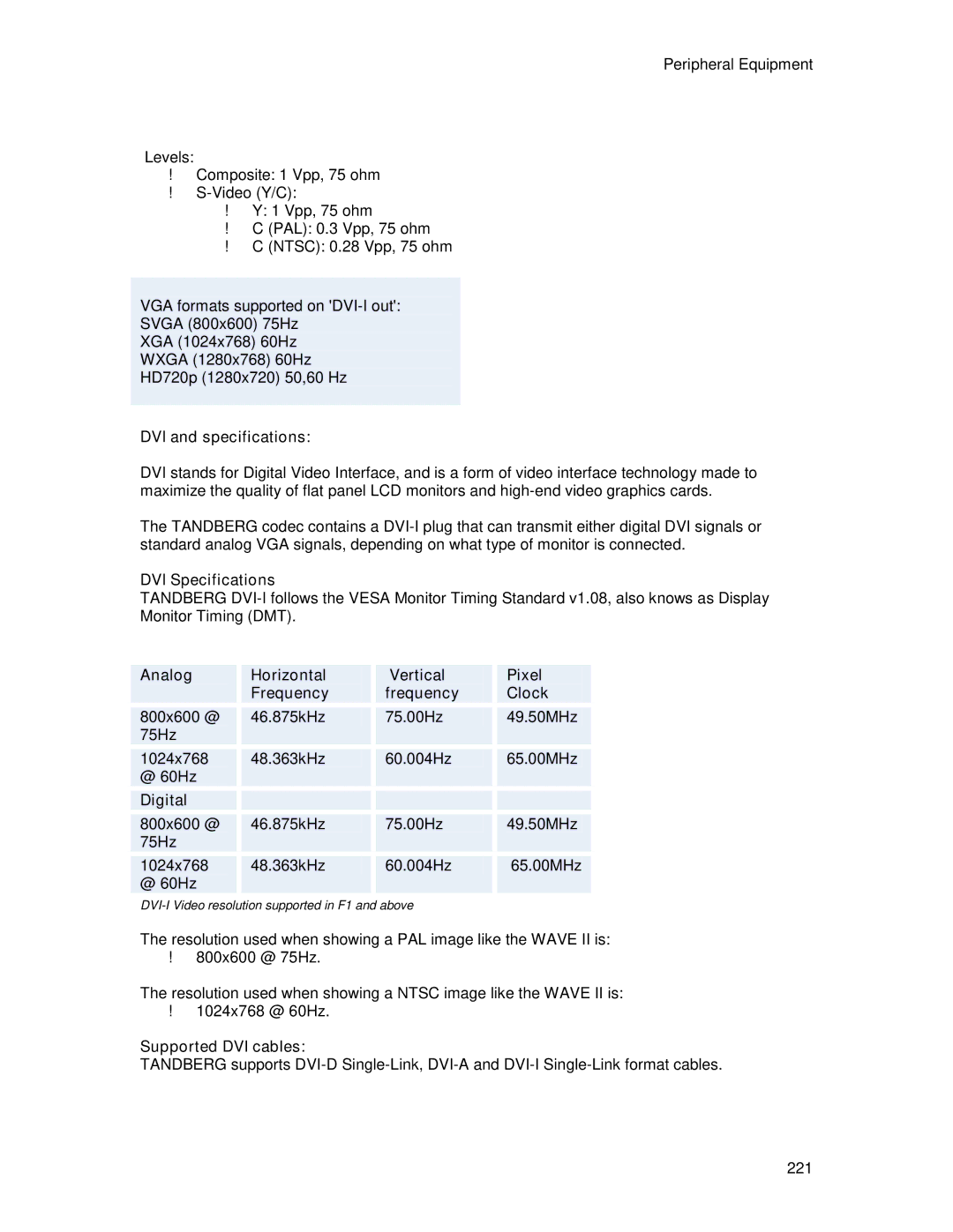 TANDBERG 6000MXP DVI and specifications, DVI Specifications, Analog Horizontal Vertical Pixel Frequency Clock, Digital 
