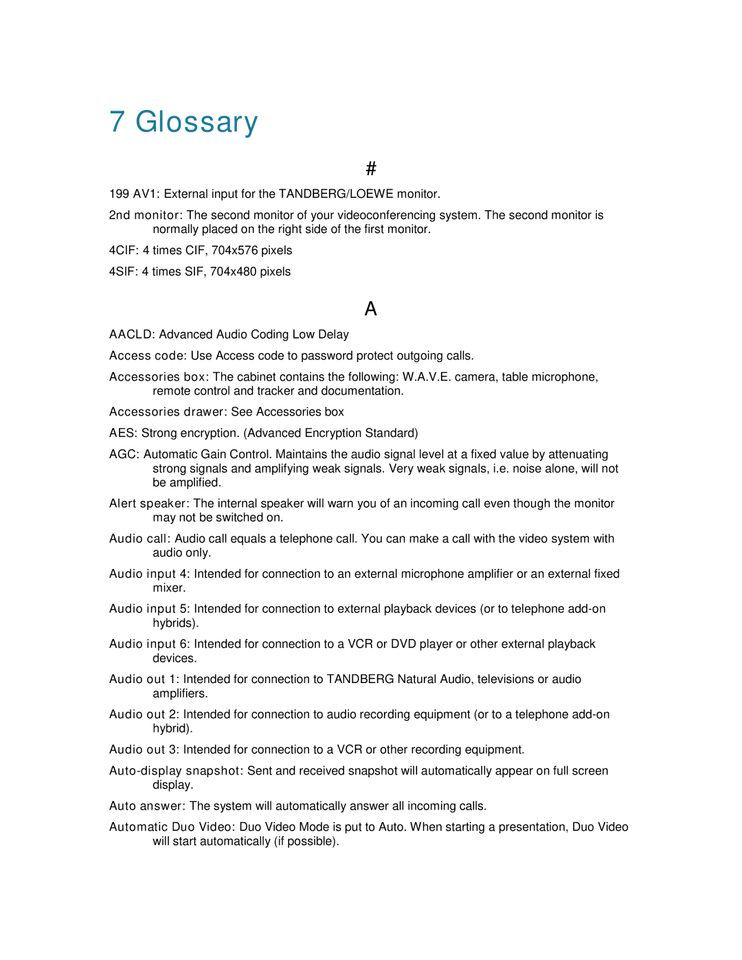 TANDBERG 6000MXP user manual Glossary, Accessories drawer See Accessories box 