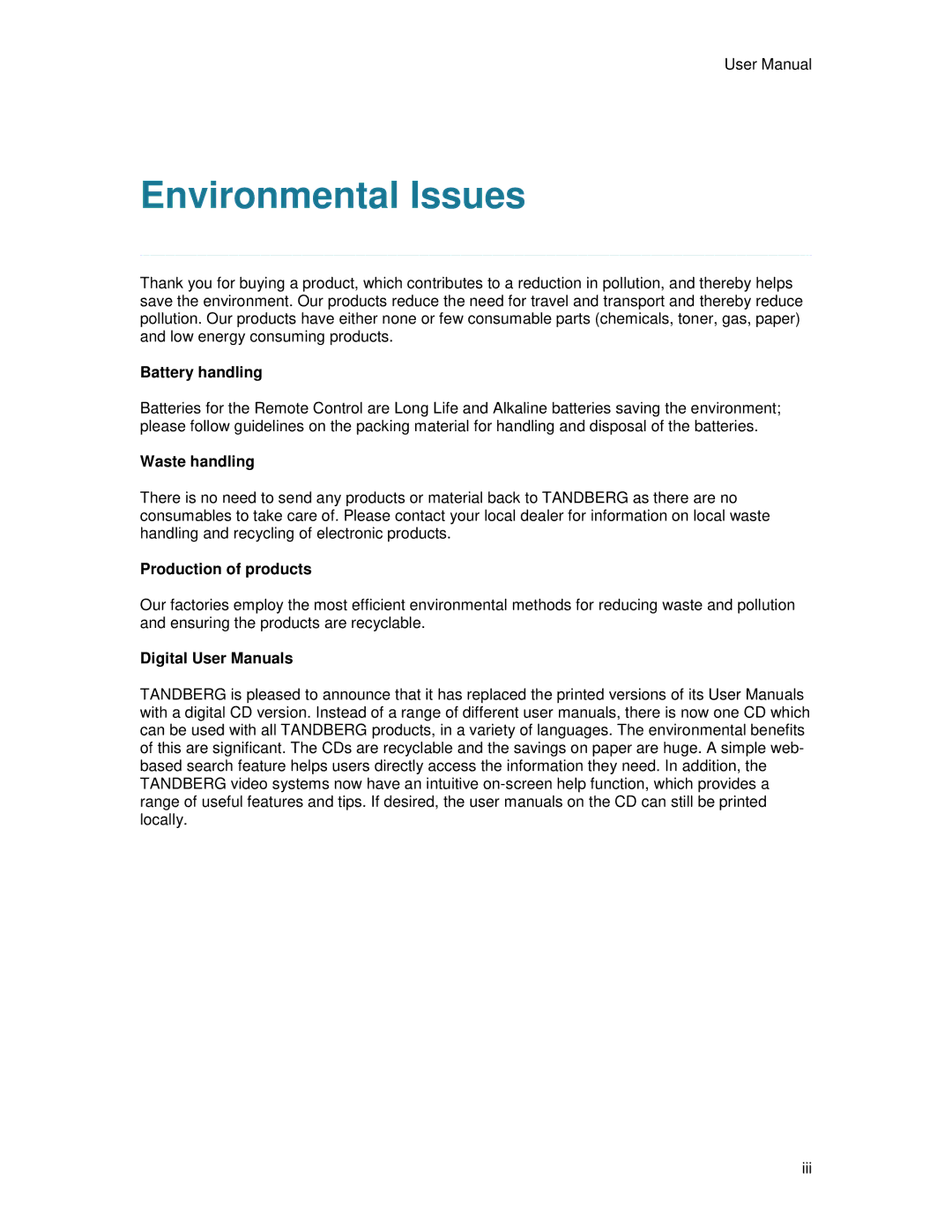 TANDBERG 6000MXP user manual Environmental Issues, Battery handling, Waste handling, Production of products 