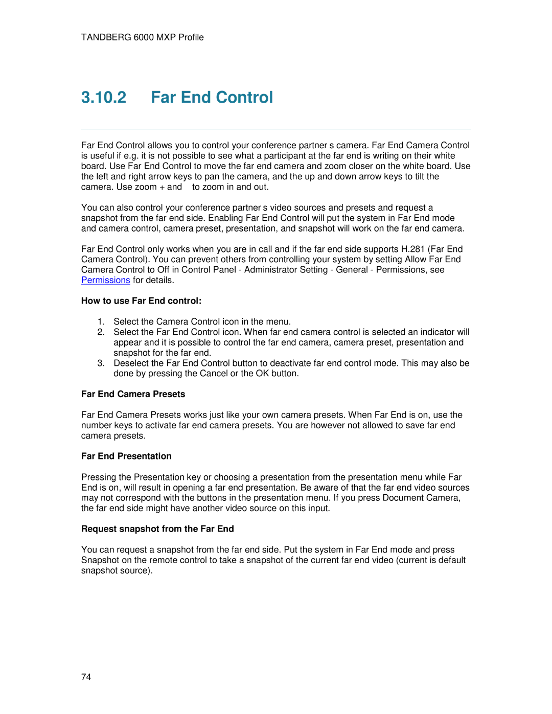 TANDBERG 6000MXP user manual Far End Control, How to use Far End control, Far End Camera Presets, Far End Presentation 