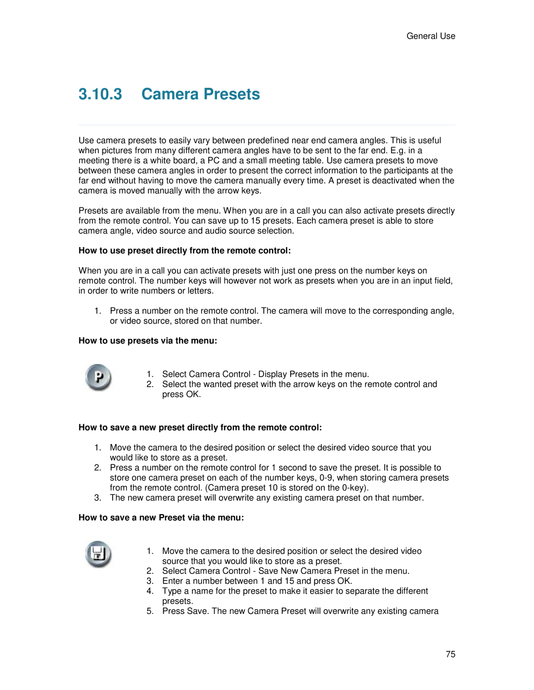 TANDBERG 6000MXP Camera Presets, How to use preset directly from the remote control, How to use presets via the menu 