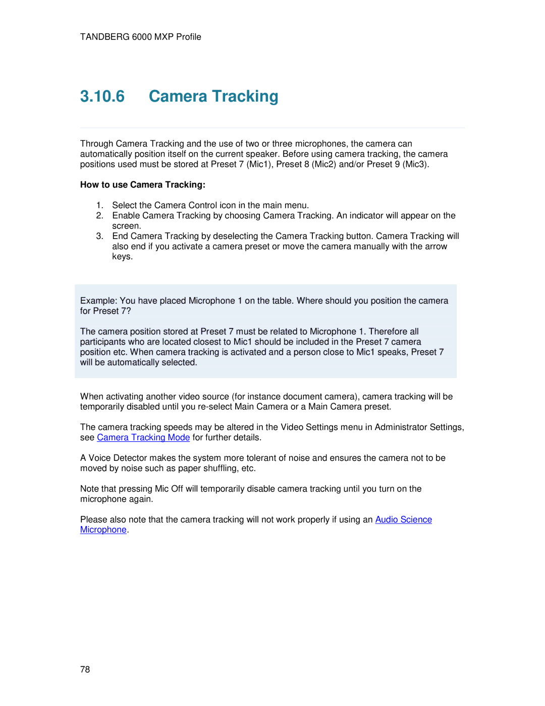 TANDBERG 6000MXP user manual How to use Camera Tracking 