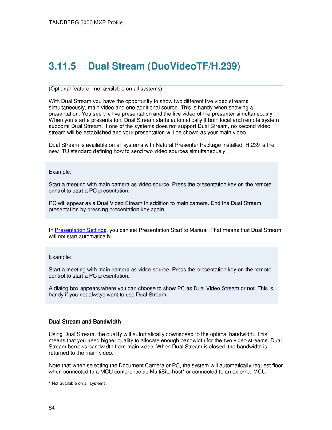 TANDBERG 6000MXP user manual Dual Stream DuoVideoTF/H.239, Dual Stream and Bandwidth 