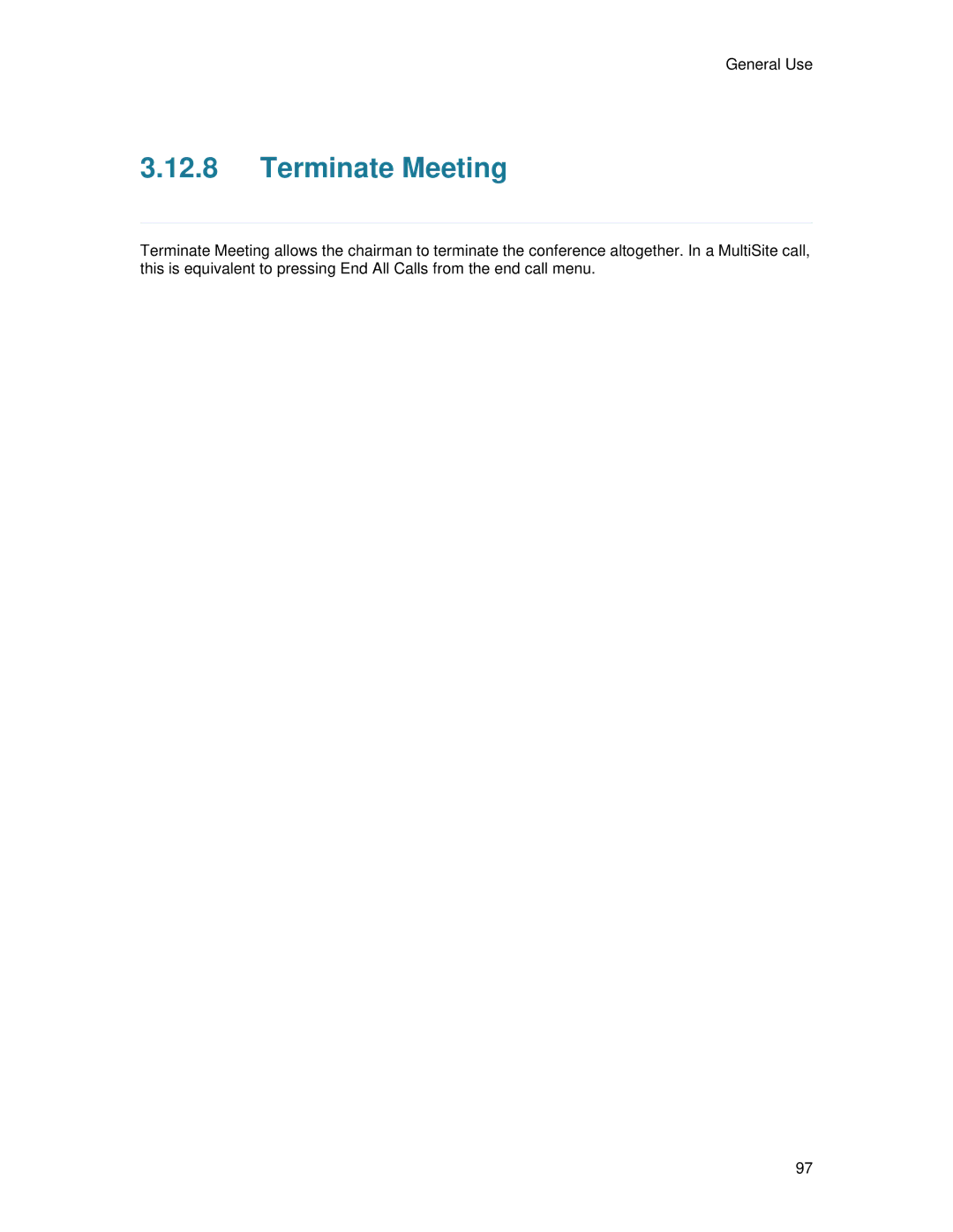 TANDBERG 6000MXP user manual Terminate Meeting 