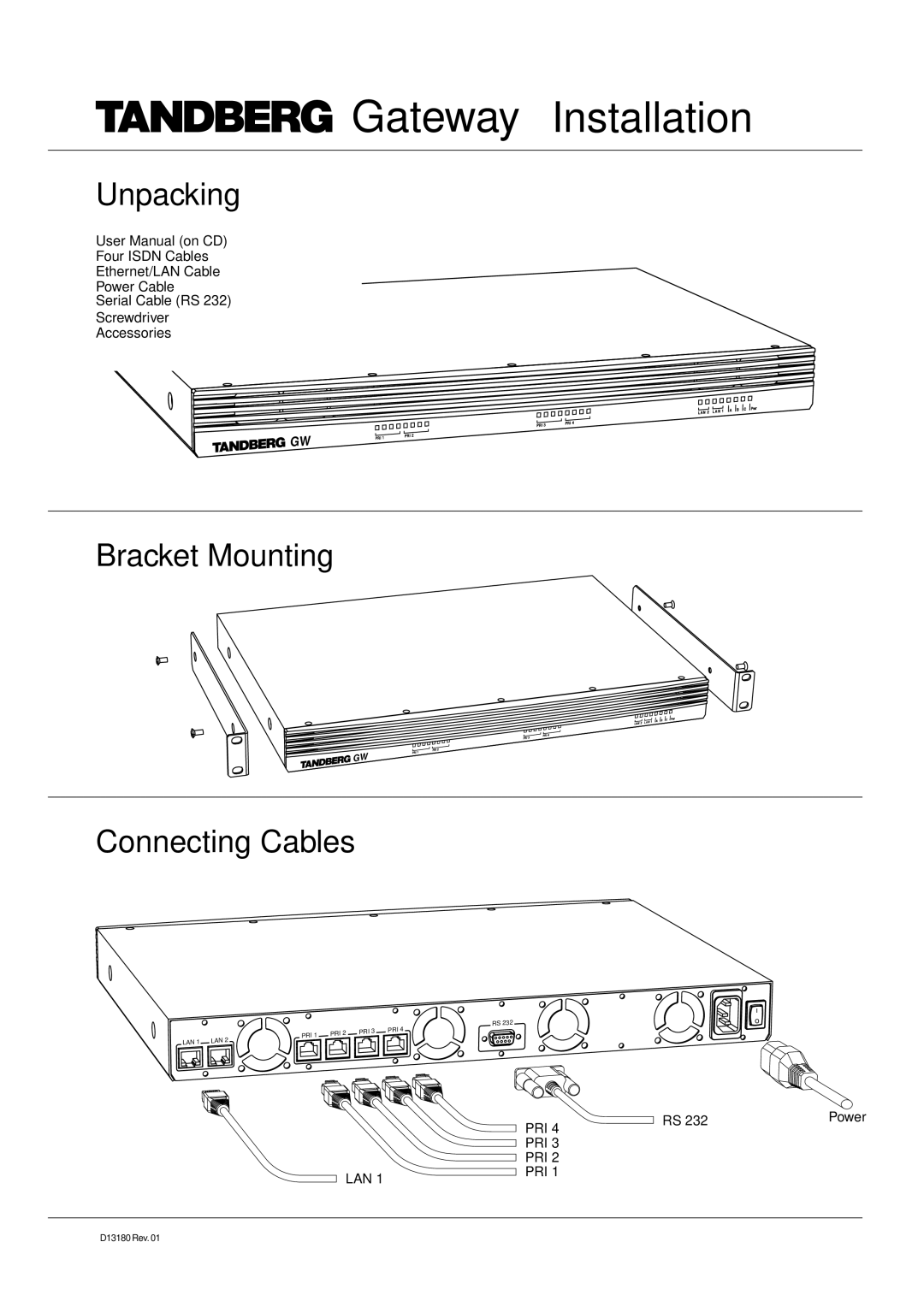 TANDBERG 6213 user manual Gateway Installation 