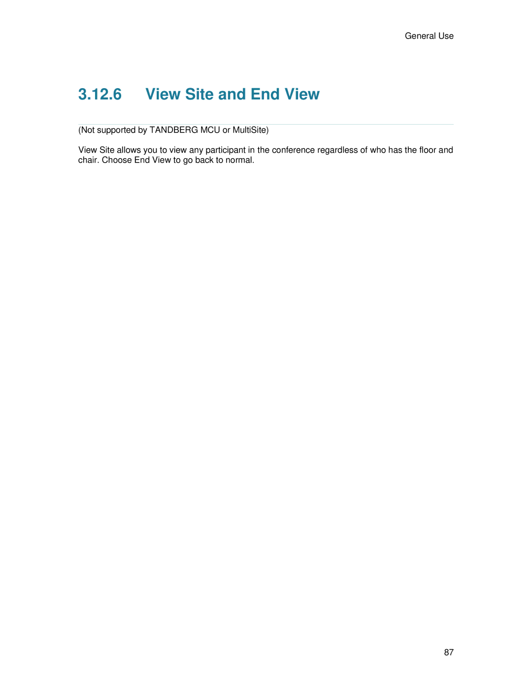 TANDBERG 700 MXP user manual View Site and End View 