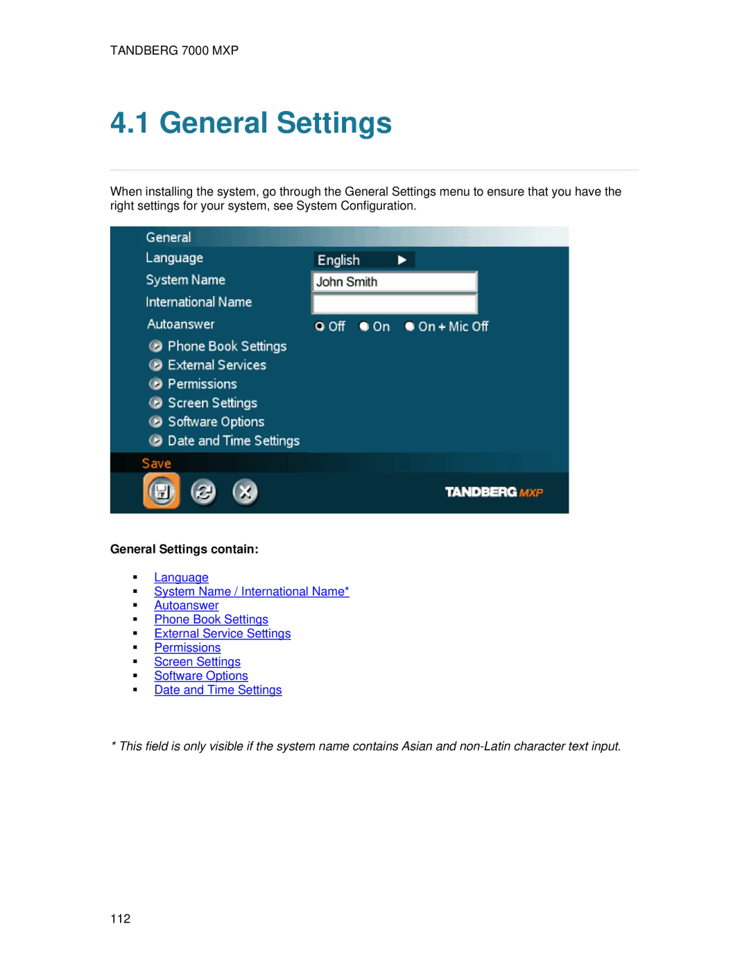 TANDBERG 700 MXP user manual General Settings contain 