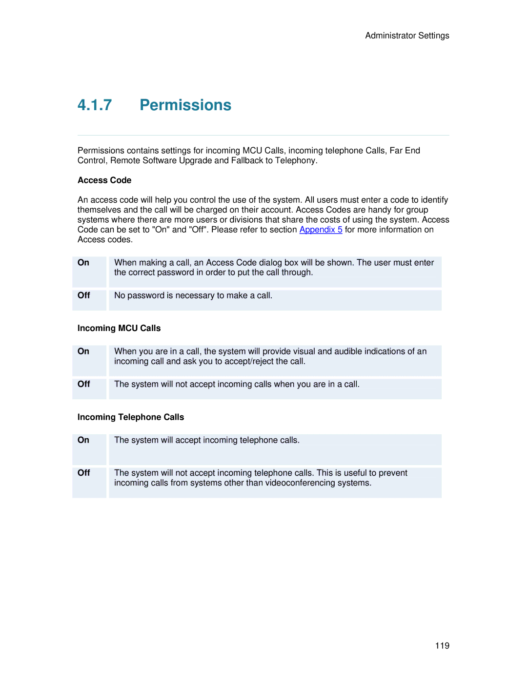 TANDBERG 700 MXP user manual Permissions, Access Code, Incoming MCU Calls, Incoming Telephone Calls 