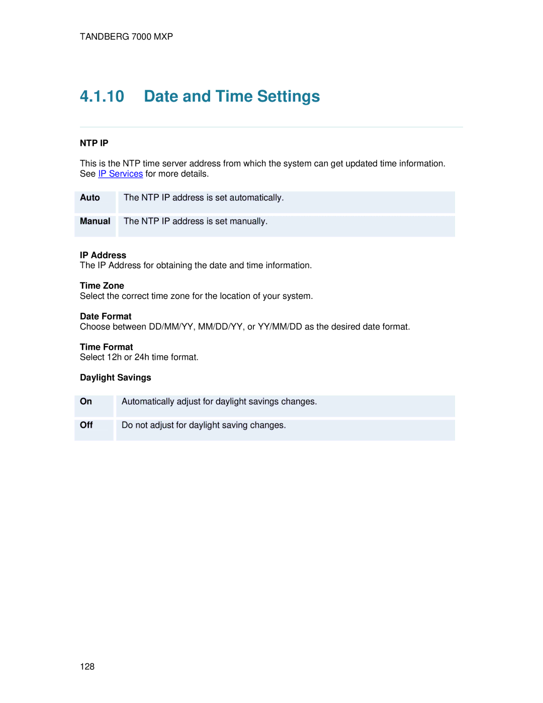 TANDBERG 700 MXP user manual Date and Time Settings, Time Zone, Date Format, Time Format 