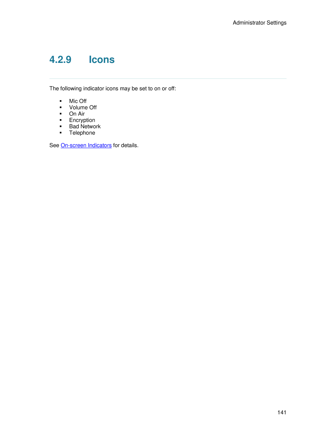 TANDBERG 700 MXP user manual Icons 